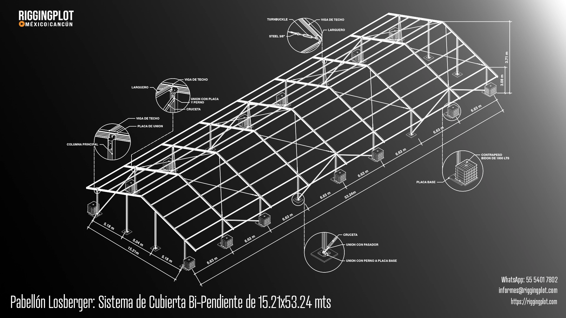 FICHA TÉCNICA CARPA LOSBERGER DE 53.24X19.22MTS CON SISTEMA DE CUBIERTA BI-PENDIENTE EN MÉRIDA